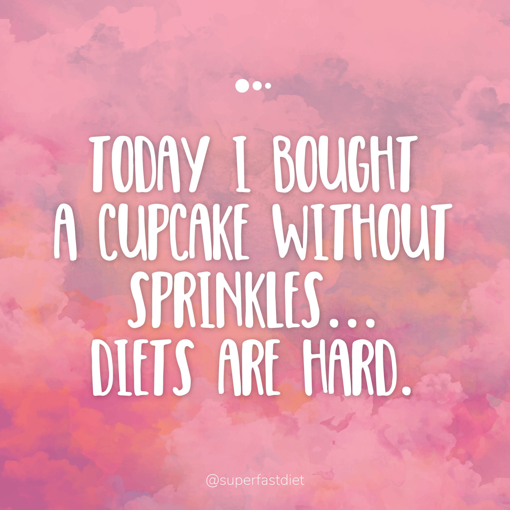 Funny Diet Quotes You'll 100% Relate To | SuperFastDiet